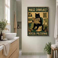 Masz Chwilkę? Kocia Przerwa – śmieszny obraz do łazienki z czarnym mockup 2