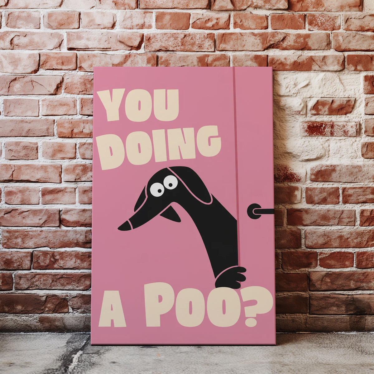 Plakat do łazienki You Doing a Poo? z jamnikiem