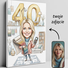 Karykatura projektantka wnętrz na 40 Urodziny - Personalizowany glowne
