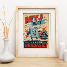 Śmieszny plakat do łazienki – Myj Ręce Brudasie mockup 2