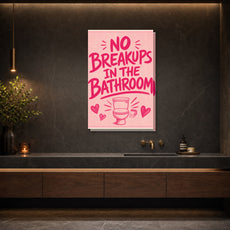 Śmieszny plakat do łazienki No Breakups in the Bathroom mockup 2